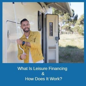 What Is Leisure Financing & How Does It Work
